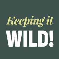 Keeping it Wild!