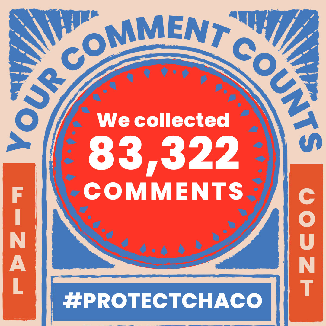 Conservation Groups, Advocates Deliver More Than 80,000 Public Comments In Support of Protecting Chaco Canyon from Oil and Gas Drilling